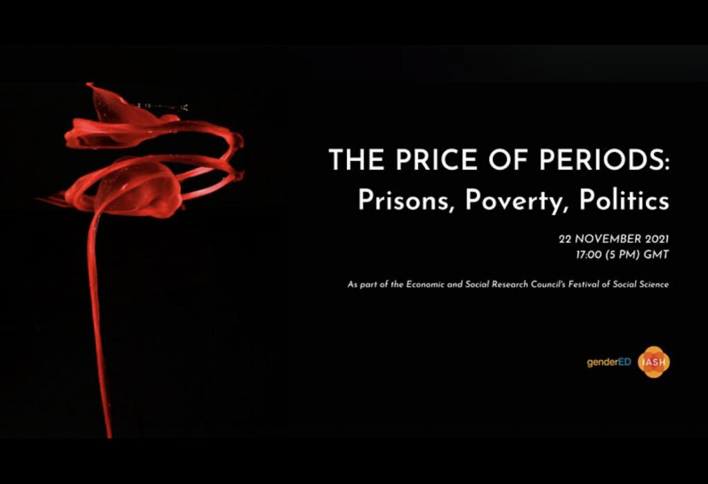The price of periods: Prisons, Poverty, Politics