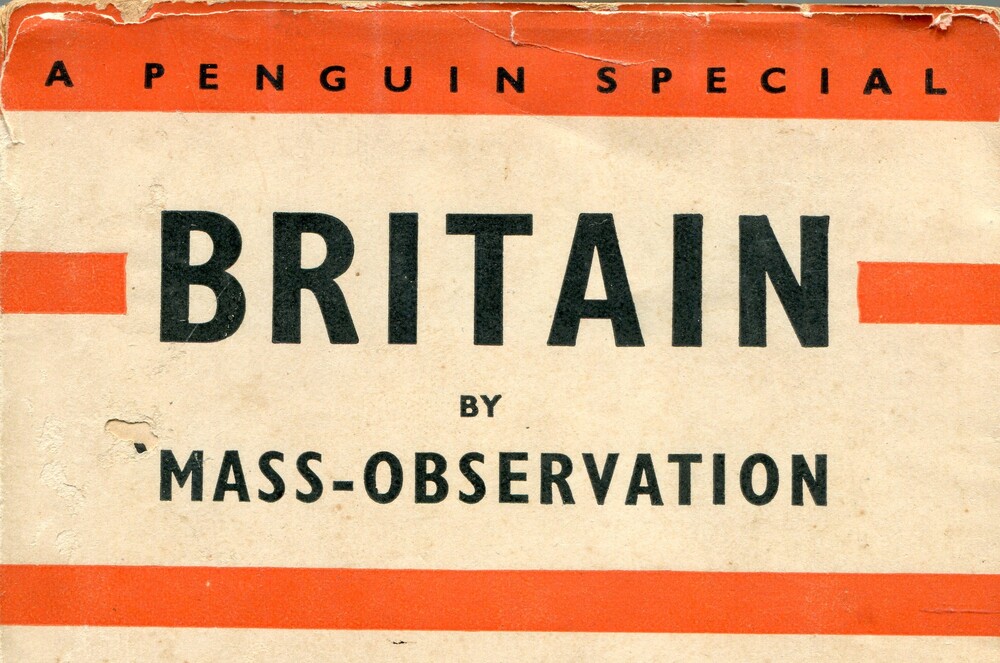 Britain by Mass-Observation (1939). This book was arranged and written by Charles Madge and Tom Harrisson. It was published as a 'Penguin Special' by Penguin Books Limited, Harmondsworth, Middlesex, England, January 1939. Reprinted February 1939.