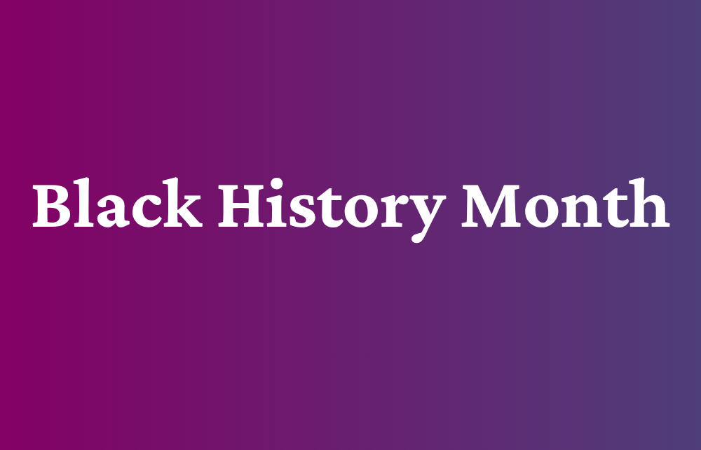 The word Black History Month in white, on a pink-purple background